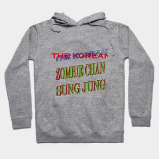 the korean zombie chan sung jung Hoodie